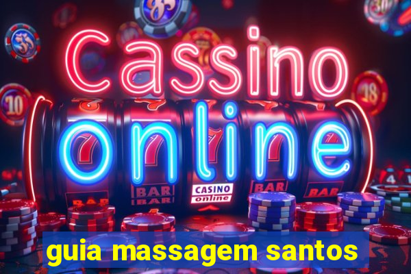 guia massagem santos